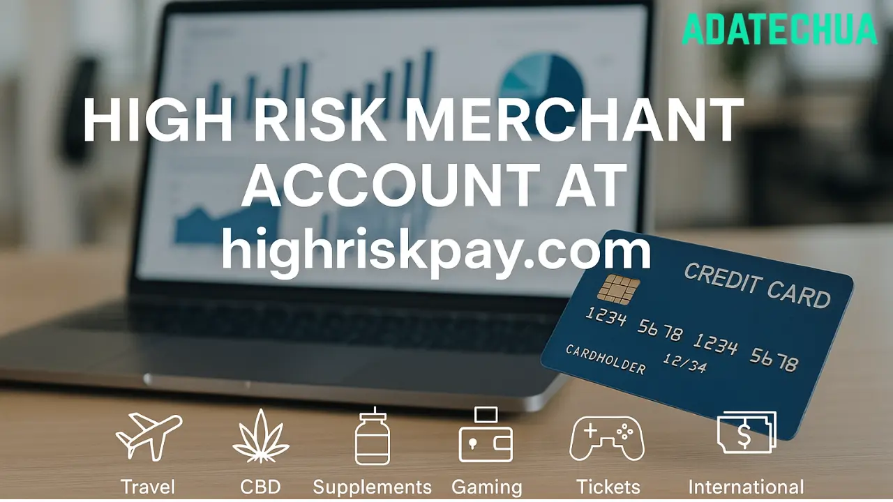 high risk merchant account at highriskpay.com